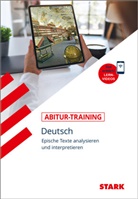 Werner Winkler - STARK Deutsch - Abitur-Training - Epische Texte analysieren und interpretieren
