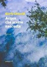 Gloria Cirocchi - Acqua che scorre nascosta