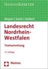Thomas Mayen, Michael Sachs, Max-Jürgen Seibert - Landesrecht Nordrhein-Westfalen
