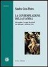 Sandro Gros-Pietro - La contemplazione della fiamma