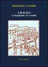Francesca Luzzio - Liceali. L'insegnante va a scuola
