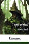 Sabrina Bonollo - Il segreto dei piccoli
