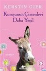 Kerstin Gier - Komsunun Cimenleri Daha Yesil