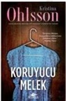 Kristina Ohlsson - Koruyucu Melek