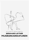 Bernhard Leitner - Musikerkarikaturen