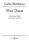 Colin Matthews - Five Duos