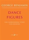 George Willliam John Benjamin - Dance Figures