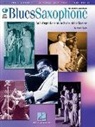 Dennis Taylor - Blues Saxophone - An In-Depth Look at the Styles of the Masters Book/Online Audio [With CD]