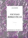 Enrique Granados - Granados: Escenas Romanticas Piano