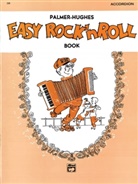 Bill Hughes, Willard A. Palmer - Palmer-Hughes Accordion Course - Easy Rock 'n' Roll Book