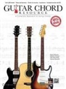Buck Brown, Robert Brown, Dan Donnelly - Guitar Chord Resource: A Complete Approach to Using Chords, Book & MP3 CD [With CD (Audio)]