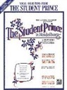 Sigmund Romberg - The Student Prince in Heidelberg