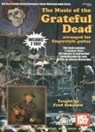 Stefan Grossman, Fred Sokolow - The Music of the Grateful Dead: Arranged for Fingerstyle Guitar [With 2 CDs]