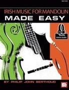 Philip John Berthoud, Philip John Berthoud, PHILIP JOHN BERTHOUD - Irish Music for Mandolin Made Easy Book