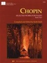 Frederic Chopin, Frédéric Chopin - Chopin Selected Works for Piano Book 2