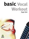 Roger Kain - Basic Vocal Workout