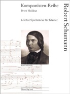 Robert Schumann, Peter Heilbutt - Leichte Spielstücke
