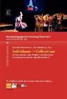 Julia Hinterberger, Michaela Schwarzbauer - Individuum - Collectivum