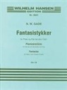 Niels Wilhelm Gade - Fantasias Op. 43: Clarinet and Piano