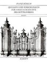 Franz Bösken - Quellen und Forschungen zur Orgelgeschichte des Mittelrheins