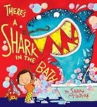 Sarah McIntyre, Sarah McIntyre - There's a Shark in the Bath