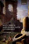 Eric Heinze, Eric (Professor of Law and Humanities Heinze - Hate Speech and Democratic Citizenship