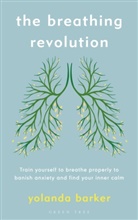 Yolanda Barker, BARKER YOLANDA - The Breathing Revolution