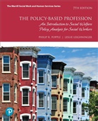 Leslie Leighninger, Philip Popple, Philip R. Popple, Popple Philip R. - The Policy-Based Profession