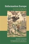 Ulinka Rublack, Ulinka (University of Cambridge) Rublack - Reformation Europe