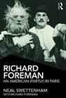 Richard Foreman, Swettenham, Neal Swettenham, Swettenham Neal - Richard Foreman