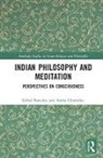 BANERJEE, Rahul Banerjee, Rahul Chatterjee Banerjee, Banerjee Rahul, Amita Chatterjee, Amita (Jadavpur University Chatterjee... - Indian Philosophy and Meditation