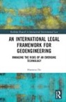 Du, Haomiao Du - International Legal Framework for Geoengineering