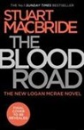 Stuart Macbride - Blood Road