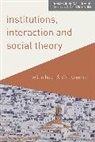 Wil Gibson, Will Gibson, Gibson Will, Dirk vom Lehn, Dirk vom Lehn - Institutions, Interaction and Social Theory