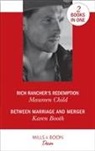 Karen Booth, Karen M. Booth, Maureen Child, Maureen Booth Child - Rich Rancher''s Redemption