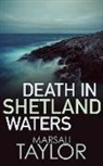 Marsali Taylor - Death in Shetland Waters