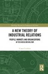 Conor Cradden, Conor (Department of Sociology At the Uni Cradden, Conor (Department of Sociology at the University of Geneva Cradden, Cradden Conor - New Theory of Industrial Relations