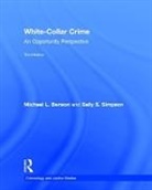 Michael L. Benson, Michael L. (University of Cincinnati Benson, Benson Michael L., Sally S. Simpson, Sally S. (University of Maryland Simpson, Simpson Sally S. - White-Collar Crime