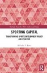 Nicholas Rowe, Nicholas F. Rowe, Nicholas F. (Leeds Becket University Rowe, Nicholas F. (Leeds Beckett University Rowe - Sporting Capital