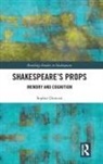 Sophie Duncan, Sophie (Magdalen College Duncan, Duncan Sophie - Shakespeare''s Props