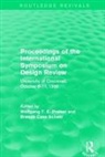 Brenda Preiser Case Scheer, Wolfgang F. E. (University of Cincinnati Preiser, Wolfgang F. E. Scheer Preiser, Wolfgang F.e. Case Scheer Preiser, Brenda Case Scheer, Wolfgang F. E. Preiser... - Proceedings of International Symposium on Design Review Routledge
