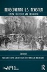 Mark Garrett (EDT)/ Levavy Cooper, Mark Garrett (University of South Carolina Cooper, Mark Garrett Levavy Cooper, Mark Garrett Cooper, Mark Garrett (University of South Carolina Cooper, Cooper Mark Garrett... - Rediscovering U.s. Newsfilm