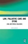 Lombard, John Lombard, Lombard John - Law, Palliative Care and Dying