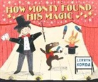 Lerryn Korda, Korda Lerryn, Lerryn Korda, Korda Lerryn - How Monty Found His Magic