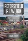 David Jeffery, David Jeffrey - Petersfield at Work