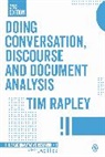 Tim Rapley, Rapley Tim - Doing Conversation, Discourse and Document Analysis