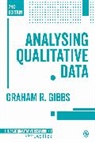 Author, Graham Gibbs, Graham R. Gibbs, Graham R. R. Gibbs - Analyzing Qualitative Data