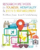 Paul Brunt, Paul Horner Brunt, Brunt Paul, Susan Horner, Horner Susan, Natalie Semley... - Research Methods in Tourism, Hospitality and Events Management