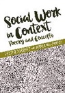 Noreen Maguinness, Lester Parrott, Lester Maguinness Parrott, Parrott Lester - Social Work in Context