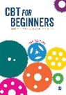 Rachel Griffiths, Griffiths Rachel, Jane Simmons, Jane Griffiths Simmons, Simmons Jane - Cbt for Beginners